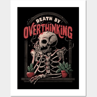 Death By Overthinking - Funny Skull Gift Posters and Art